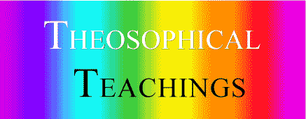 Theosophical Teachings